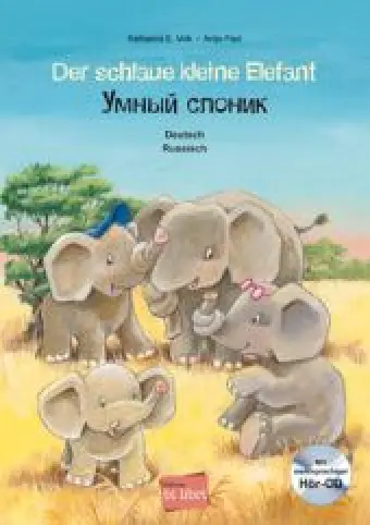 Der schlaue kleine Elefant -- Умный слоник